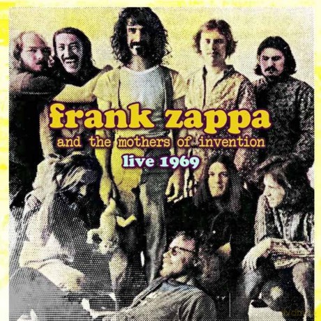 Frank Zappa & The Mothers Of Invention: Live 1969 [CD]