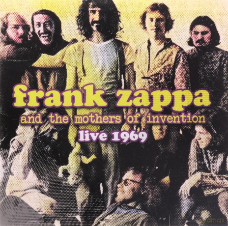 Frank Zappa & The Mothers Of Invention: Live 1969 [CD]