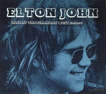 Elton John: Live At The Fillmore West. 11-12-70 [CD]