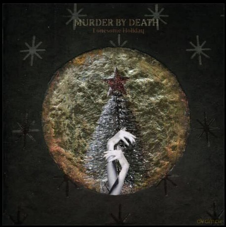 Murder By Death: Lonesome Holiday (Silver/Gold) [Winyl]