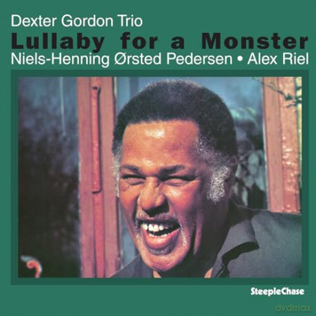 Dexter Gordon: Lullaby For A Monster [Winyl]