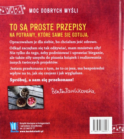 Jedz zdrowo i myśl pozytywnie [KSIĄŻKA]