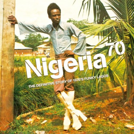 Nigeria 70: The Definitive Guide To 1970s Funky Lagos (Strut 25th Anniversary) (Translucent Green) [Winyl]
