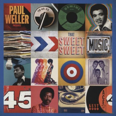 Paul Weller Presents - That Sweet Sweet Music [CD]