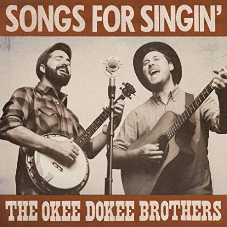 Okee Dokee Brothers: Songs For Singin [CD]