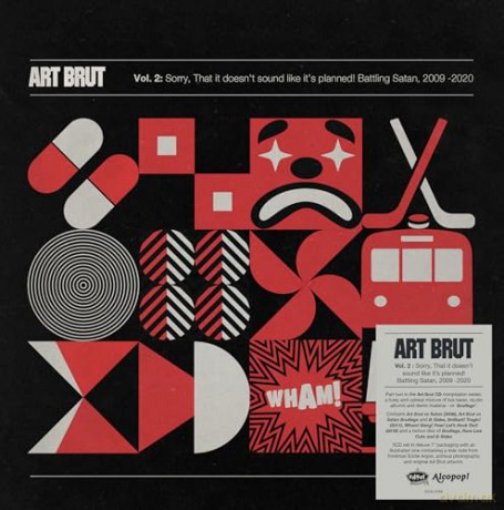 Art Brut: Sorry That It Doesnt Sound Like Its Planned! Battling Satan. 2009-2020 (Signed Deluxe) [CD]