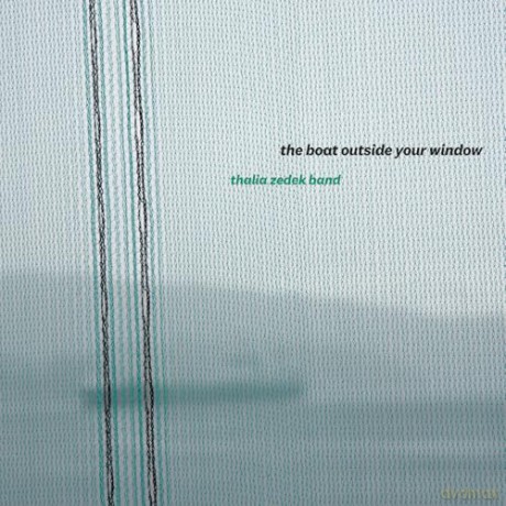 Thalia Zedek Band: The Boat Outside Your Window [Winyl]