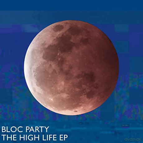Bloc Party: The High Life EP [Winyl]