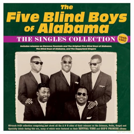 The Five Blind Boys Of Alabama: The Singles Collection 1948-62 [CD]
