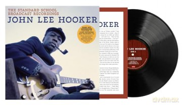 John Lee Hooker: The Standard School Broadcast Recordings [Winyl]