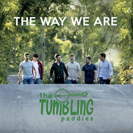 Tumbling Paddies: The Way We Are [CD]