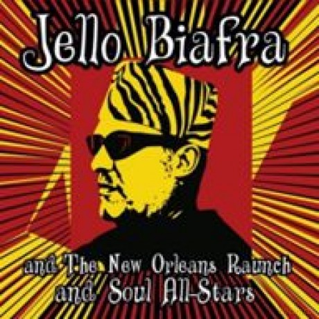 Jello Biafra And The New Orleans Raunch And Soul All-Stars: Walk On Jindals Splinters [Winyl]
