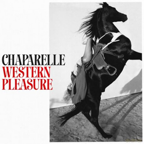 Chaparelle: Western Pleasure (Apple Red) [Winyl]