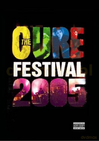 The Cure: Festival 2005 [DVD]