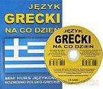Język grecki na co dzień. Rozmówki polsko-greckie. Mini kurs językowy + CD [KSIĄŻKA]