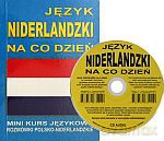 Język niderlandzki na co dzień. Rozmówki polsko-niderlandzkie. Mini kurs językowy [KSIĄŻKA]+[CD]