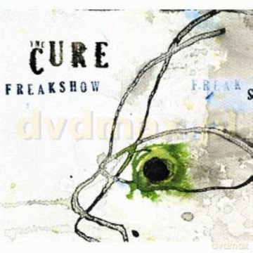 The Cure: Freakshow (Single) [CD]