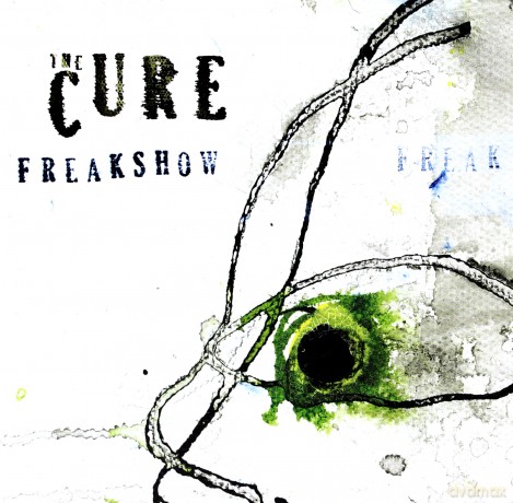 The Cure: Freakshow (Single) [CD]