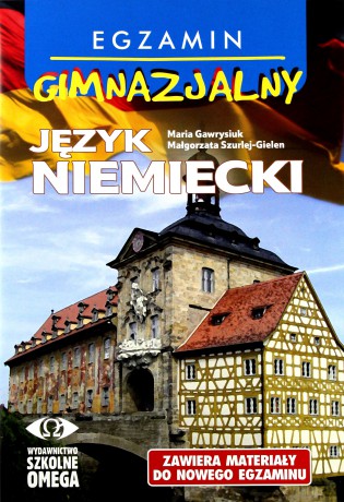 Język niemiecki. Egzamin gimnazjalny + CD - Maria Gawrysiuk, Małgorzata Szurlej-Gielen [KSIĄŻKA]