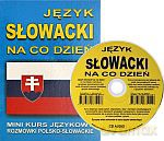 Język słowacki na co dzień. Rozmówki polsko-słowackie. Mini kurs językowy [KSIĄŻKA]+[CD]