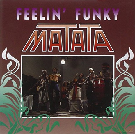 Matata w/Dudu Pukwana: Feelin Funky [CD]