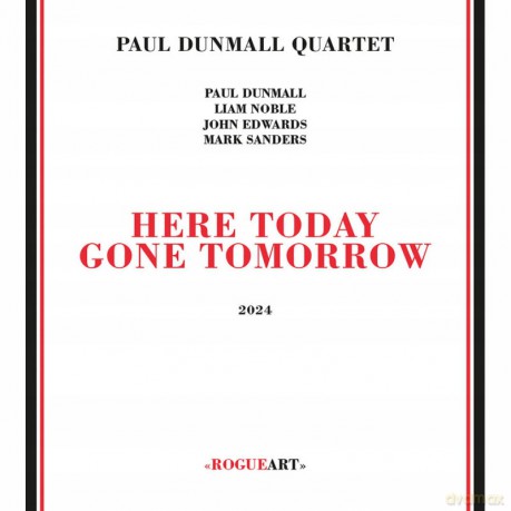 Paul Dunmall Quartet: Here Today Gone Tomorrow [CD]