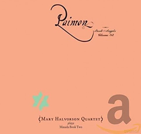 Mary Halvorson Quartet: John Zorn: Paimon - The Book Of Angels Vol. 32 [CD]