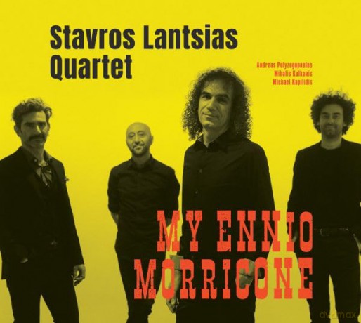Stavros Lantsias Quartet: My Ennio Morricone [2xWinyl]