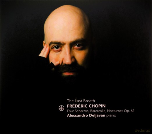 Alessandro Deljavan: The Last Breath - Four Scherzos, Barcarole, Nocturnes Op. 62 [CD]
