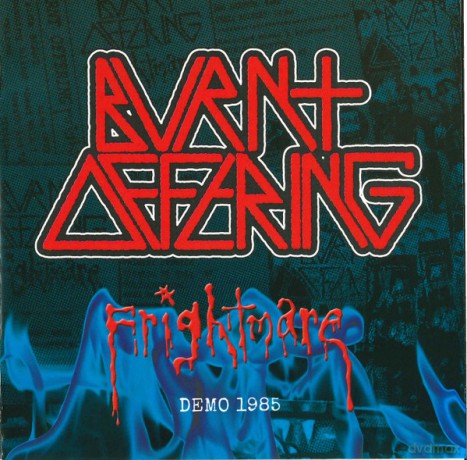 Burnt Offering: Frightmare Demo 1985 [CD]