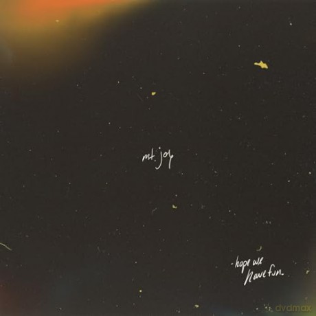 Mt. Joy: Hope We Have Fun [CD]