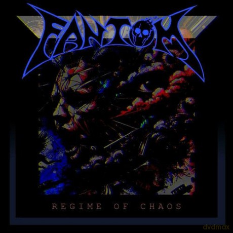 Fantom: Regime Of Chaos [CD]