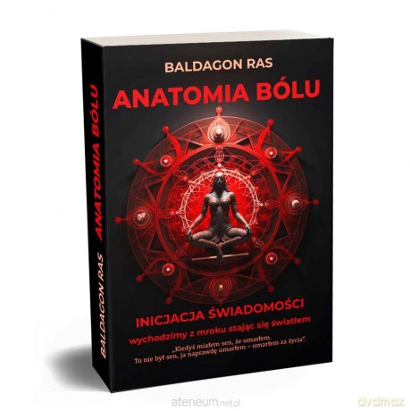 Anatomia bólu. Inicjacja świadomości - Baldagon Ras [KSIĄŻKA]