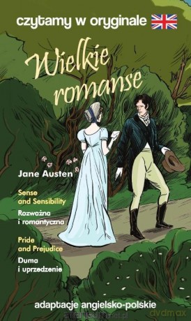 Czytamy w oryginale - Wielkie romanse - Jane Austen [KSIĄŻKA]