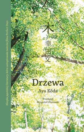 Drzewa - Aya Kda [KSIĄŻKA]