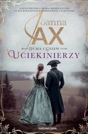 Duma i gniew. Uciekinierzy (pocket) - Joanna Jax [KSIĄŻKA]