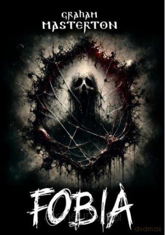 Fobia - Graham Masterton [KSIĄŻKA]