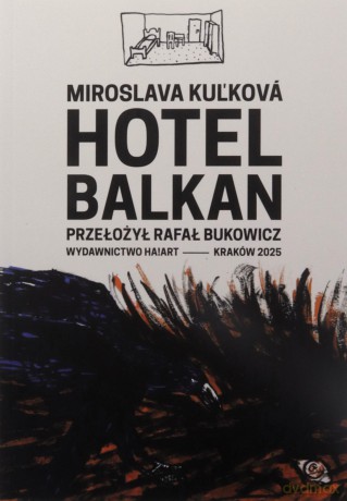 Hotel Balkan - Kulkova Miroslava [KSIĄŻKA]