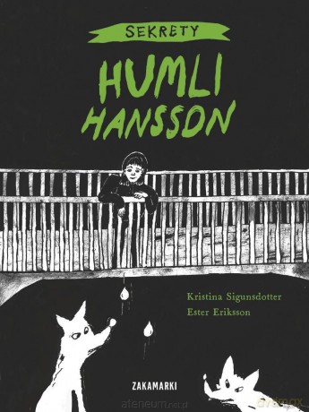 Humla (Tom 2) Hiszpania Humli Hansson - Kristina Sigunsdotter, Ester Eriksson [KSIĄŻKA]