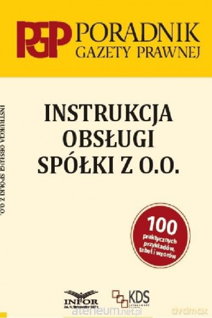Instrukcja obsługi Spółki z o.o. [KSIĄŻKA]