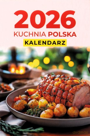Kalendarz 2026 A6 Zdzierak Kuchnia Polska [KALENDARZ]