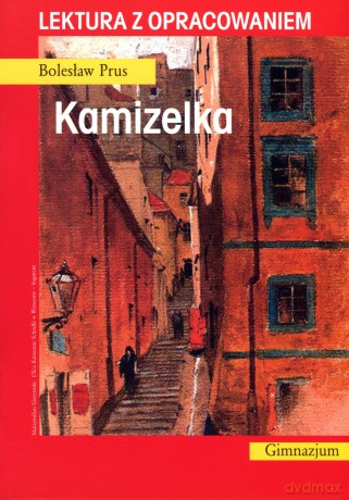 Kamizelka. Lektura z opracowaniem - Bolesław Prus [KSIĄŻKA]