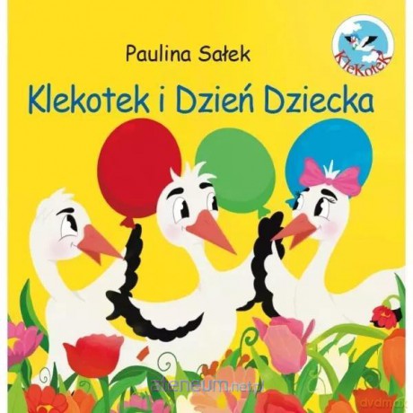 Klekotek i Dzień Dziecka - Sałek Paulina [KSIĄŻKA]