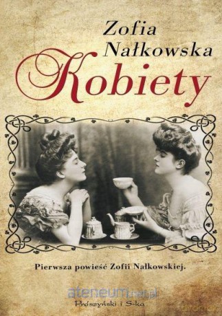 Kobiety - Zofia Naukowska [KSIĄŻKA]