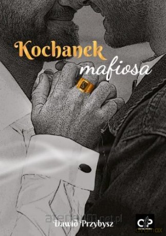 Kochanek mafiosa (barwione brzegi) - Dawid Przybysz [KSIĄŻKA]