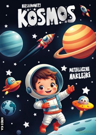Kolorowanka z naklejkami - Niesamowity kosmos [KSIĄŻKA]