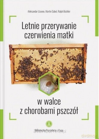 Letnie przerywanie czerwienia matki w walce - Aleksandar Uzunov, Martin Gabel, Ralph Buchler [KSIĄŻKA]