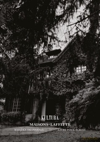 Maisons - Laffitte. Kisążka do pisania - Paweł Łyżwiński, Liliana Scelina [KSIĄŻKA]