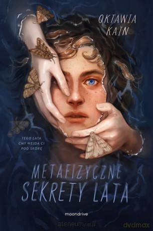 Metafizyczne sekrety lata - Oktawia Kain [KSIĄŻKA]