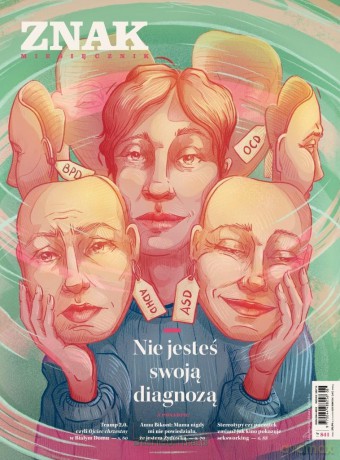 Miesięcznik Znak 841 6/2025 Nie jesteś swoją